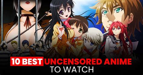 best anime for nudity|Top 10 UNCENSORED Anime 